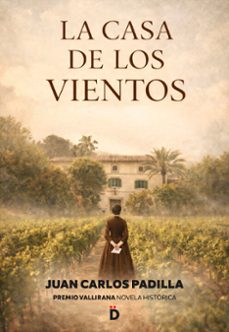 la casa de los vientos (ebook)-juan carlos padilla-9788418011610