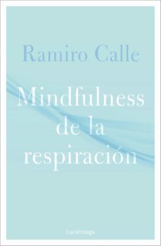 mindfulness de la respiracion (ebook)-ramiro calle-9788418015410