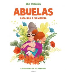 abuelas. cada una a su manera-bea taboada-9788418054310