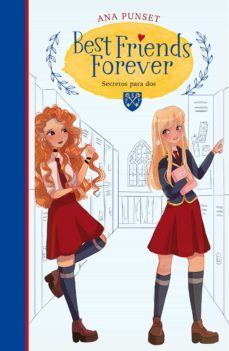 best friends forever 2 - secretos para dos (ebook)-ana punset-9788418057410