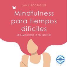 mindfulness para tiempos dificiles (audiolibro)-9788418118210