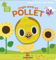 juga amb el pollet. llibre titella-9788418135910