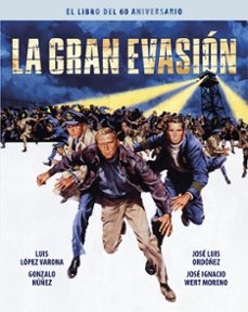 la gran evasion: el libro del 60 aniversario-9788418181610