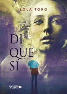 di que si (ebook)-lola toro-9788418234910