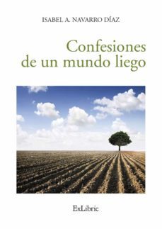 (i.b.d.) confesiones de un mundo liego-isabel a. navarro diaz-9788418470110