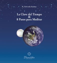 la clave del tiempo y 8 pasos para meditar (ebook)-9788418485510