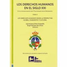 derechos humanos en el siglo xxi (tomo ii) en la conmemoracion de l 70 aniversario declaracion.los derechos humanos desde la       perspectiva global, humanista y cultural. edicion encuadernado-jose antonio pinto fontanillo-9788418493010