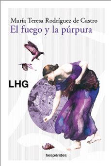 el fuego y la purpura (ebook)-maria teresa rodriguez de castro-9788418657627