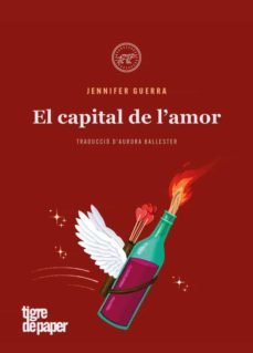 el capital de l amor: manifest per un eros politic i revolucionari-jennifer guerra-9788418705410