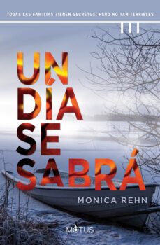un dia se sabra (ebook)-monica rehn-9788418711510