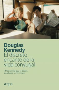 el discreto encanto de la vida conyugal-douglas kennedy-9788418741210