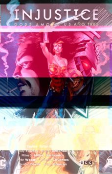 injustice: año tres (2ª ed.)-9788418742910