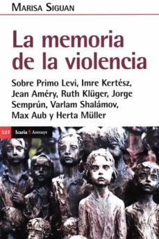 la memoria de la violencia-marisa siguan-9788418826610