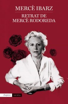 retrat de mercè rodoreda-merce ibarz-9788418833410