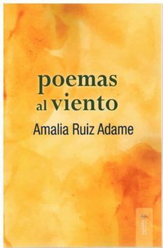 poemas al viento-amalia ruiz adame-9788418845710