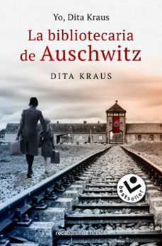yo, dita kraus. la bibliotecaria de auschwitz-dita kraus-9788418850110