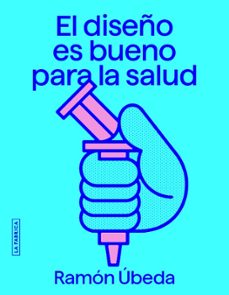 el diseño es bueno para la salud-9788418934810