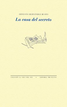 la casa del secreto-ernesto hernandez busto-9788418935510