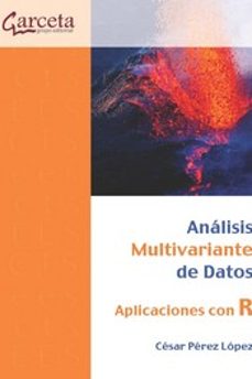 analisis multivariante de datos. aplicaciones con r-cesar perez lopez-9788419034410