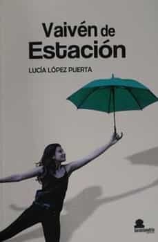 vaiven de estacion-lucia lopez puerta-9788419104410