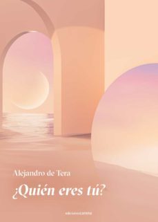 ¿quien eres tu?-alejandro de tera-9788419136510