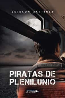 piratas de plenilunio-edinson martinez-9788419137210