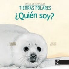 ¿quien soy? crias de animales - tierras polares-9788419213310