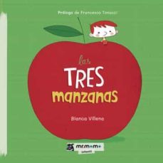 las tres manzanas (ed. tapa blanda)-bianca villena-9788419313010