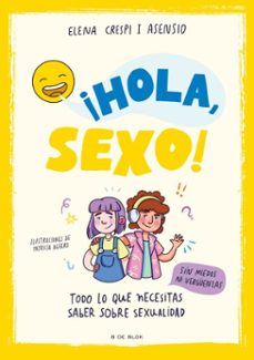 ¡hola, sexo! (ebook)-elena crespi-9788419378910