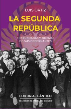 la segunda republica-luis ortiz-9788419387110