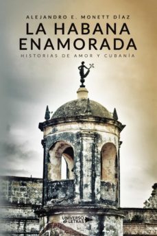la habana enamorada (ebook)-alejandro e. monett diaz-9788419390110
