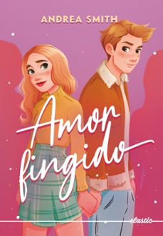 amor fingido-andrea smith-9788419478610
