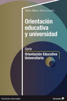 orientacion educativa y universidad-pedro allueva torres-9788419506610