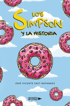 los simpson y la historia-jose vicente faet rufanges-9788419613110
