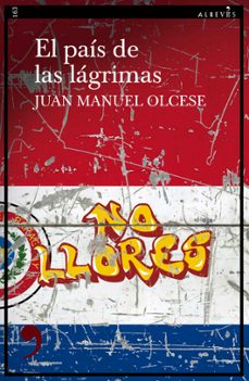 el pais de las lagrimas (ebook)-juan manuel olcese-9788419615510