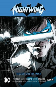 nightwing vol. 1: mejor que batman (renacimiento parte 1)-9788419626110