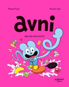 avni 6. una vida rosa xiclet!-9788419670410