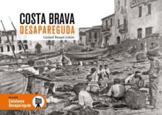 costa brava desapareguda-gerard bussot-9788419736710