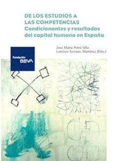 de los estudios a las competencias-jose maria peiro silla-lorenzo serrano martinez-9788419751010