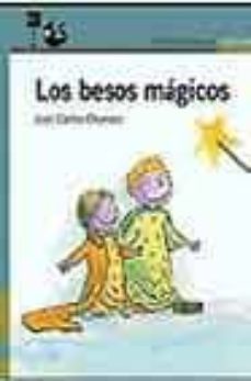 los besos magicos-juan carlos chandro-9788420400310
