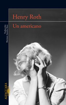 un americano-henry roth-9788420407210