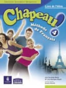 chapeau! 4. livre de l eleve (eso) (incluye cd-rom)-julia fernandez benito-9788420528410