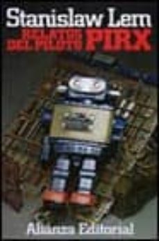 relatos del piloto pirx-stanislaw lem-9788420605210