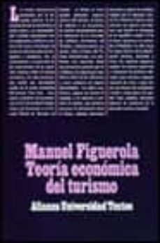 teoria economica del turismo  (2ª ed.)-9788420680910