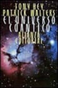 el universo cuantico-tony hey-patrick walters-9788420696010