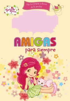 tarta de fresa: amigas para siempre-9788421679210
