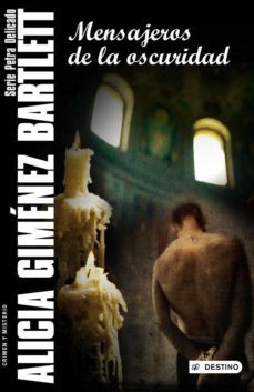 mensajeros de la oscuridad (ebook)-alicia gimenez bartlett-9788423358410