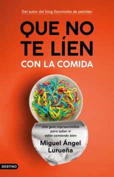 que no te líen con la comida (ebook)-miguel angel lurueña-9788423359110