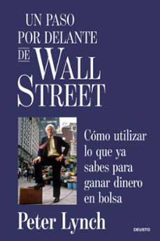 un paso por delante de wall street (renovacion)-peter lynch-9788423440610