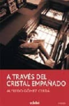 a traves del cristal empañado-9788423637010